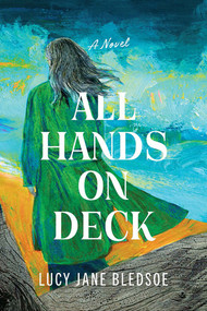 All Hands on Deck by Lucy Jane Bledsoe, 9781636143293