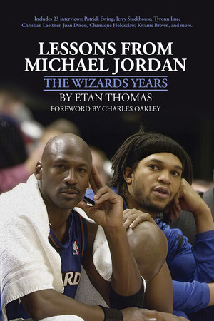 Lessons from Michael Jordan (The Wizards Years) by Etan Thomas, 9781636143460