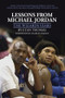 Lessons from Michael Jordan (The Wizards Years) by Etan Thomas, 9781636143460