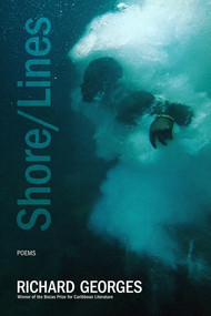 Shore/Lines (Poems) by Richard Georges, 9781636143385