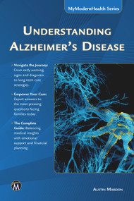 Understanding Alzheimer's Disease by Austin Mardon, 9781501527463
