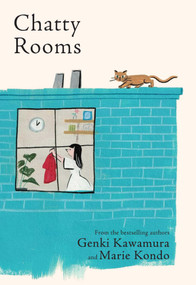 Chatty Rooms by Genki Kawamura, Marie Kondo, Yosuke Omomo, Cathy Hirano, 9798881614355