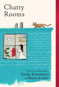 Chatty Rooms (Tales of the Things We Hold) by Genki Kawamura, Marie Kondo, Yosuke Omomo, 9798881614355