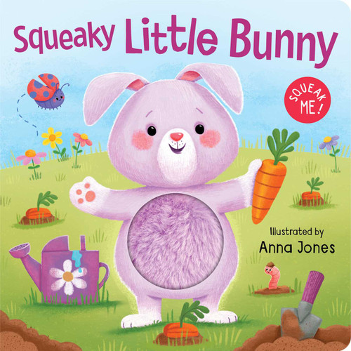 Squeaky Little Bunny (Board Book with Squeaky Plush Toy) by Anna Jones, 9780655244226