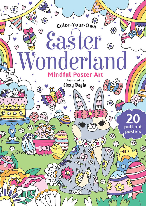 Easter Wonderland: Mindful Coloring Book (Color-Your-Own Mindful Poster Art) by Lizzie Doyle, 9780655246978