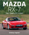Mazda RX-7 (The Complete Story) by Antony Ingram, 9780719846571