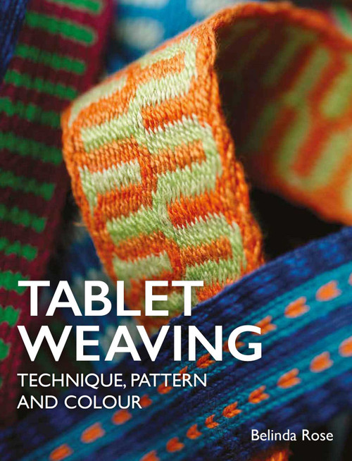 Tablet Weaving (Technique, Patter and Colour) by Belinda Rose, 9780719846991