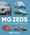 MG Zeds (The Complete Story) by Roger Parker, 9780719847158