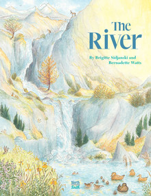 The River by Bernadette Watts, Brigitte Sidjanski, 9780735846470