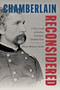 Chamberlain Reconsidered (A New Look at Joshua Lawrence Chamberlain) by Diane Smith, 9780811777803