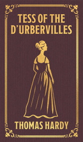 Tess of the d'Urbervilles by Hardy, 9781398873094