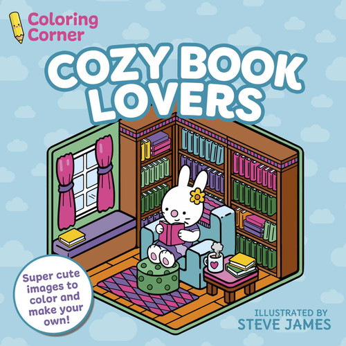Coloring Corner: Cozy Book Lovers by James, 9781398877962