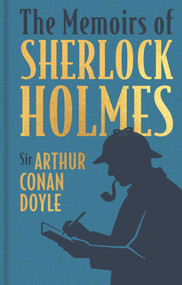 The Memoirs of Sherlock Holmes (Gilded Pocket Edition) by Arthur Conan Doyle, 9781398880016