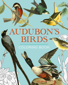 Audubon's Birds Coloring Book (Hardback Gift Edition) by John James Audubon, Peter Gray, David Woodroffe, 9781398880368