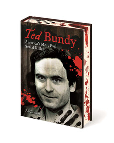 Ted Bundy (America's Most Evil Serial Killer) by Al Cimino, 9781398880788
