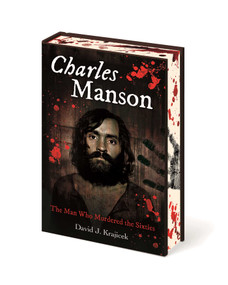 Charles Manson (The Man Who Murdered the Sixties) by David J. Krajicek, 9781398880795