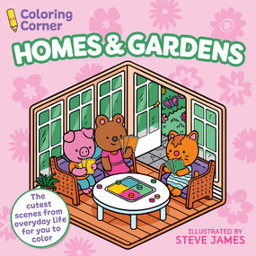 Coloring Corner: Homes and Gardens by Steve James, 9781398880849