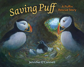 Saving Puff (A Puffin Rescue Story) by Jennifer O'Connell, 9781493097739
