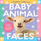 Baby Animal Faces (A Tummy Time, High Contrast, Accordion Board Book with Mirror for infants) by Little Bee Books, 9781499821628