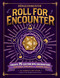 Düngeonmeister: Roll for Encounter (Create 75 Custom RPG Encounters with Remixable Templates and Random Tables) by Jef Aldrich, Jon Taylor, 9781507228067