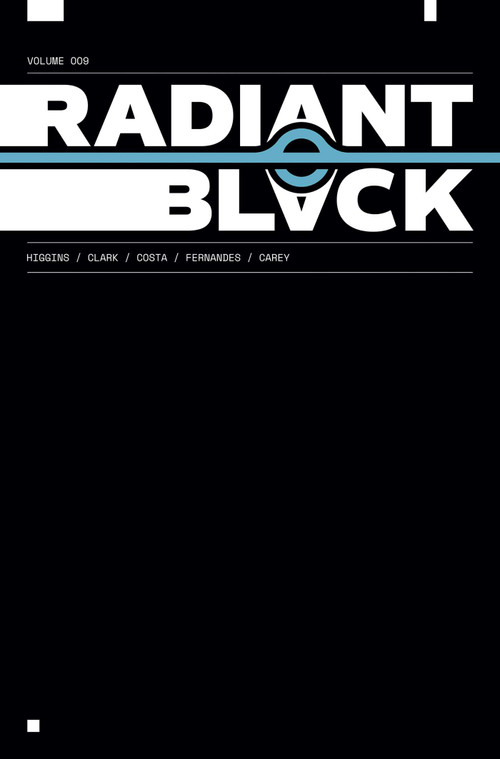 Radiant Black Volume 9 (Civil War) by Kyle Higgins, Joe Clark, Marcelo Costa, 9781534334175