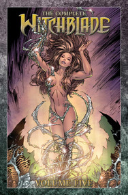 The Complete Witchblade Volume 5 by Ron Marz, Keu Cha, Mike Choi, Stjepan Sejic, Marc Silvestri, Adam Hughes, Darwyn Cooke, George Perez, Terry Dodson, 9781534337213