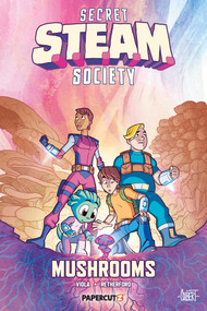 Secret S.T.E.A.M. Society: Mushrooms (Mushrooms) by Jason Viola, Nori Retherford, Juliet Tierney, 9781545837795