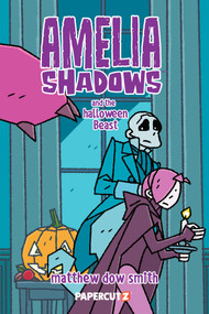 Amelia Shadows and the Halloween Beast by Matthew Dow Smith, 9781545837832