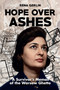 Hope Over Ashes (A Survivor's Memoir of the Warsaw Ghetto) by Rena Gerlin, 9781592118427