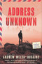 Address Unknown by Andrew Welsh-Huggins, 9781613168608