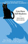 Cats Have Tall Shadows by Dolores  Hitchens, Otto  Penzler, 9781613168776