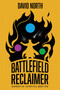 Battlefield Reclaimer (Guardian of Aster Fall, Book 1) by David North, 9781638494669