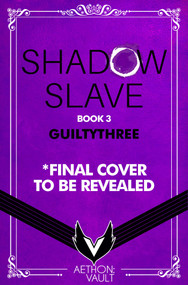 Shadow Slave, Book 3 (Prince of Nothing) by Guiltythree, 9781638495024