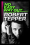 No Easy Way Out (Songs, Struggles, and Second Chances) by Robert Tepper, 9781644286227
