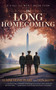 The Long Homecoming by Elaine  Hume Peake, Don Keith, 9781648759420