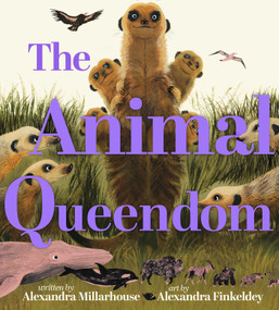 The Animal Queendom by Alexandra Millarhouse, Alexandra Finkeldey, 9781665961523