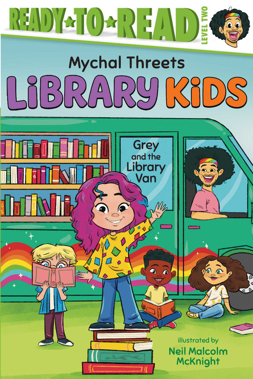 Grey and the Library Van (Ready-to-Read Level 2) by Mychal Threets, Neil Malcolm McKnight, 9781665970068