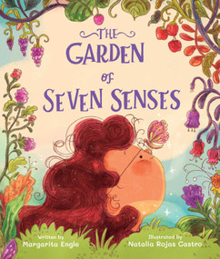 The Garden of Seven Senses by Margarita Engle, Natalia Rojas Castro, 9781665979184