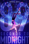 89 Seconds to Midnight by Crystal Seitz, 9781665979627