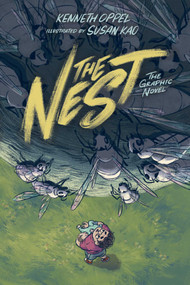 The Nest the Graphic Novel by Kenneth Oppel, Susan Kao, 9781665981255
