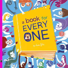 A Book for Everyone by Tim Fite, Tim Fite, 9781665985062