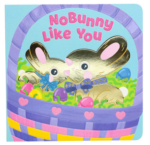 NoBunny Like You! by Dienesa Le, Madison LaRose, 9781667214023