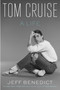Tom Cruise by Jeff Benedict, 9781668049624