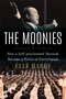 The Moonies (How a Self-Proclaimed Messiah Became a Political Powerhouse) by Elle Hardy, 9781668059692