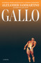 Gallo by Alexander Sammartino, 9781668074374