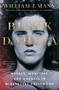 Black Dahlia (Murder, Monsters, and Madness in Midcentury Hollywood) by William J Mann, 9781668075913