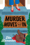 Murder Moves In by Ellie Alexander, 9781668081952