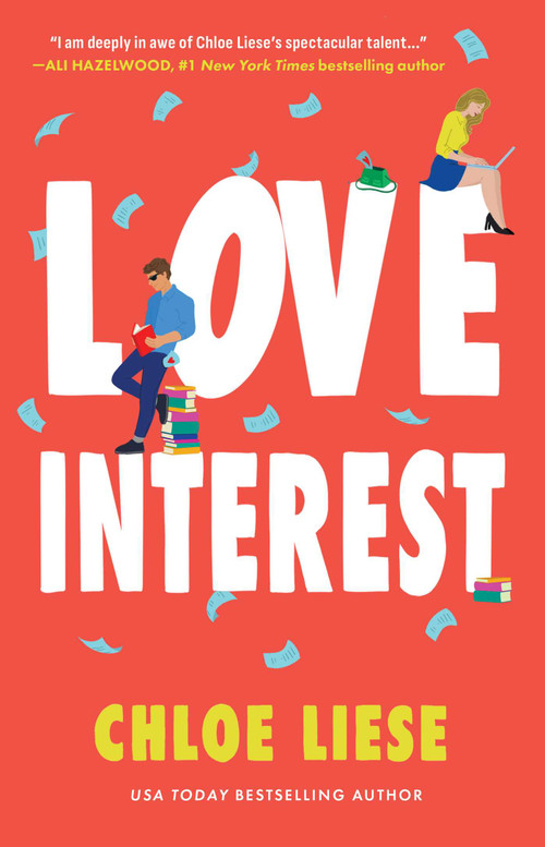 Love Interest by Chloe Liese, 9781668205525