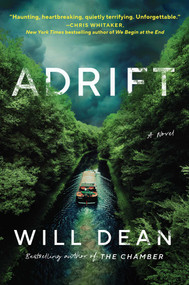 Adrift (A Novel) by Will Dean, 9781668219331