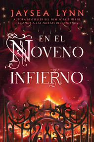 En el noveno infierno/The Belles of Wrath (Novela) (Spanish Edition) by Jaysea Lynn, 9781668227206